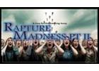 RAPTURE MADNESS