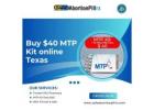 Texas MTP Kit online purchase for only $40